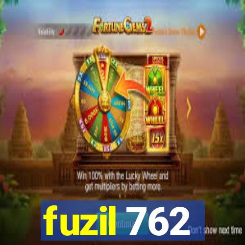 fuzil 762